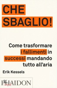 KESSELS ERIK, Che sbaglio!