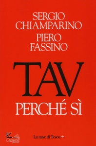 CHIAMPARINO-FASSINO, Tav perch� si