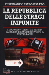 IMPOSIMATO FERDINAND, Repubblica delle stragi impunite