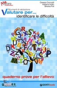 CORNOLDI CESARE, Valutare per identificare le difficolt�