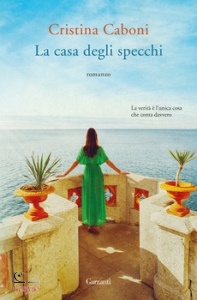 CABONI CRISTINA, La casa degli specchi