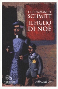 SCHMITT ERIC-EMMANUE, Il figlio di No�