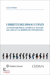 VALENTE LUCIA, I diritti dei disoccupati