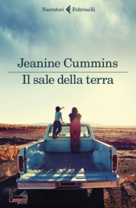 CUMMINS JEANINE, Il sale della terra