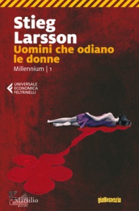 STIEG LARSSON, Uomini che odiano le donne