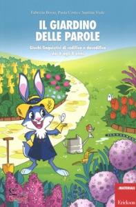 BOVIO,COSTA,VIALE, Il giardino delle parole