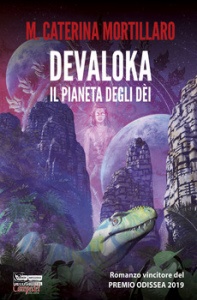 MORTILLARO M.C., Devaloka il pianeta degli d�i
