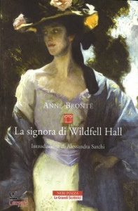 BRONTE ANNE, La signora di Wildfell Hall