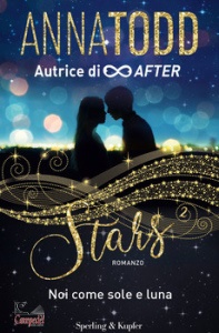 TODD ANNA, Stars 2 Noi come sole e luna