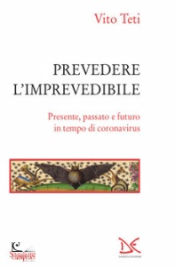TETI VITO, Prevedere l