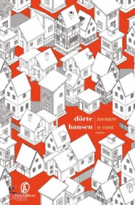 HANSEN DORTE, Tornare a casa