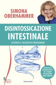 OBERHAMMER SIMONA, Disintossicazione intestinale secondo il biotipo