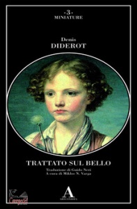 DIDEROT DENIS, Trattato sul bello