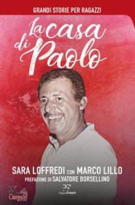 LOFFREDI LILLO, La casa di Paolo