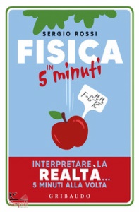 ROSSI SERGIO, Fisica in 5 minuti