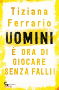 FERRARIO TIZIANA, Uomini e