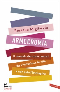 MIGLIACCIO ROSSELLA, Armocromia