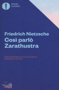 Nietzsche Friedrich, Cos� parl� zarathustra