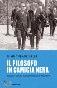 FRANZINELLI MIMMO, Il filosofo in camicia nera