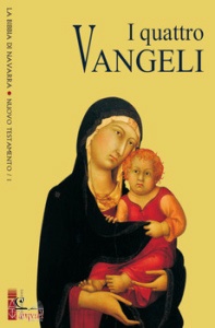 CEI - UN.DI NAVARRA, Bibbia di Navarra. 1: I quattro vangeli