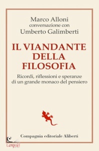 GALIMBERTI-ALLONI, Il viandante della filosofia