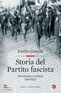 GENTILE EMILIO, Storia del partito fascista