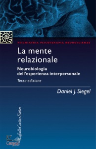 SIEGEL DANIEL J., La mente relazionale