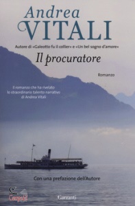 VITALI ANDREA, Il procuratore