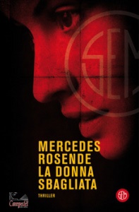 ROSENDE MERCEDES, La donna sbagliata