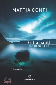 MATTIA CONTI, Gli amanti sommersi