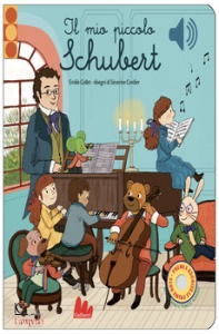 GALLUCCI, Il mio piccolo schubert Libro sonoro