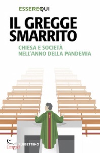 RUBETTINO, Il gregge smarrito Chiesa e societ� nell