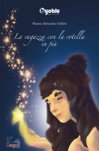 SCHILIR� NUNZIA A., La ragazza con la rotella in pi�