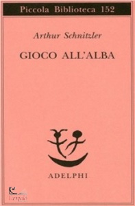 SCHNITZLER ARTHUR, Gioco all