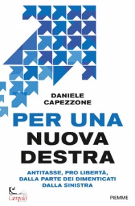 CAPEZZONE DANIELE, Per una nuova destra