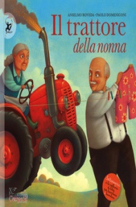 ANSELMO ROVEDA, Il trattore della nonna