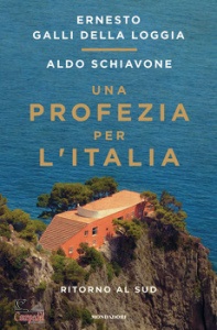 GALLI DELLA LOGGIA, Una profezia per l