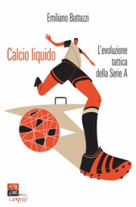 BATTAZZI EMILIANO, Calcio liquido