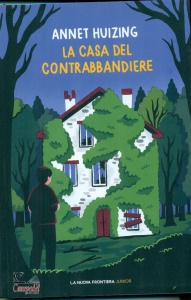 HUIZING ANNET, La casa del contrabbandiere