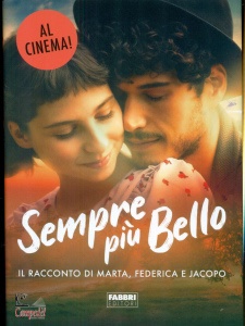 FABBRI EDITORI, Sempre pi� bello Il racconto di Marta, Federica e