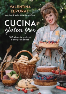 LEPORATI VALENTINA, Cucina gluten free