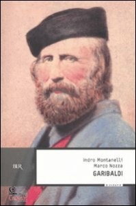 MONTANELLI INDRO, Garibaldi
