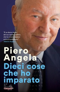 ANGELA PIERO, Dieci cose che ho imparato