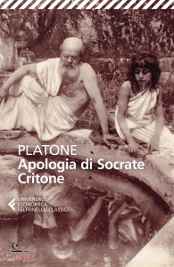 PLATONE, Apologia di Socrate. Critone