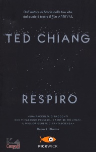 CHIANG TED, Respiro