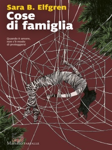 ELFGREN SARA, Cose di famiglia
