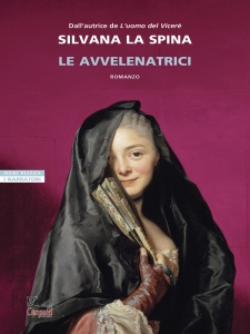 LA SPINA SILVANA, Le avvelenatrici