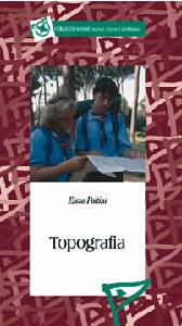 POLTINI ENZO, Topografia