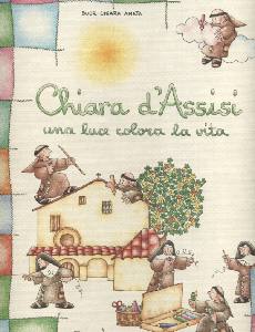 AMATA SUOR CHIARA, CHIARA D