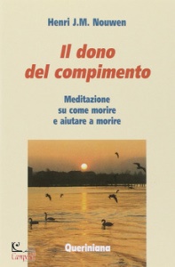 NEWMAN HENRI J.M., Il dono del compimento